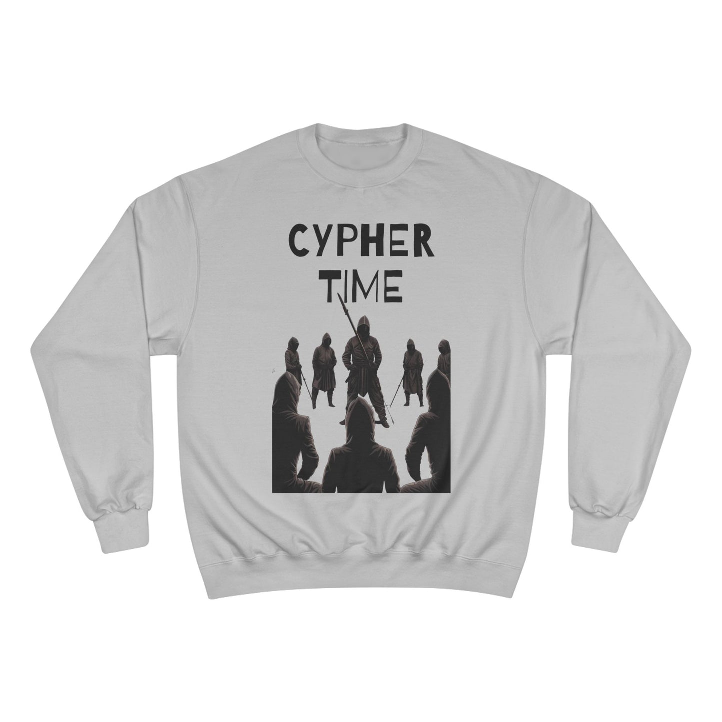Cypher time - Champion Sweatshirt