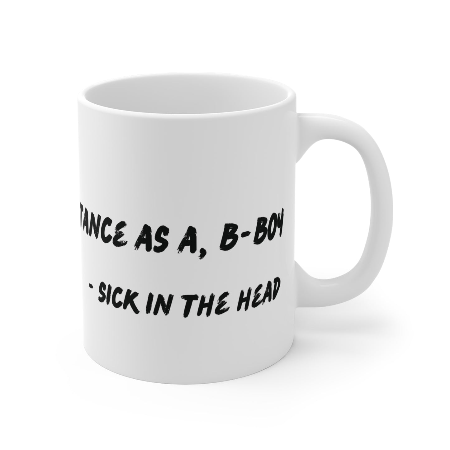 Chi-lingual Mug "sick in the head"