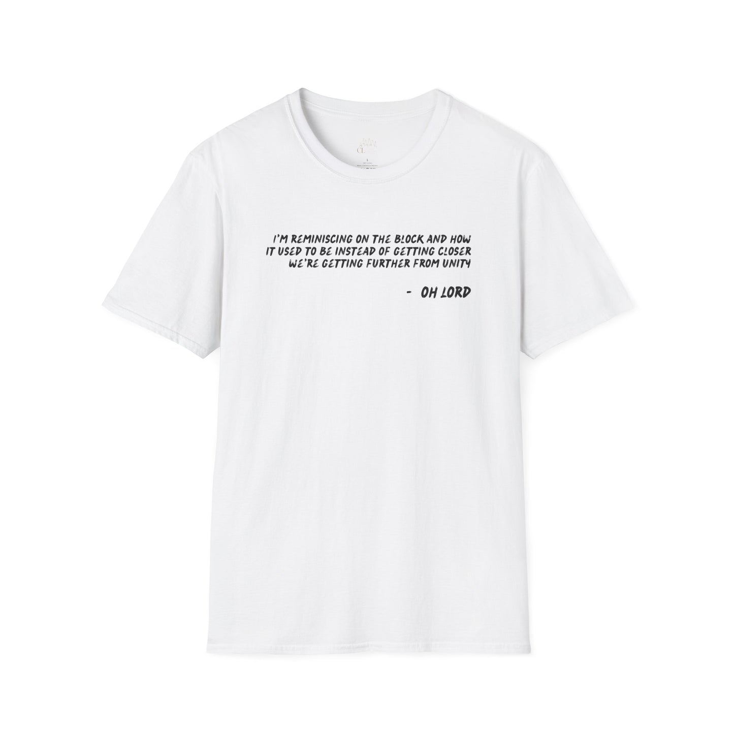 BARS T-SHIRT - OH LORD (GROWN MAN ALBUM) - "REMENISCING"