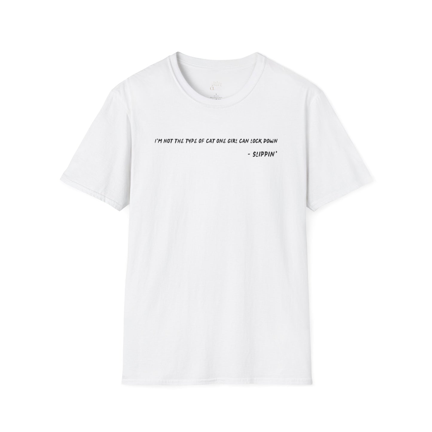 BARS T-SHIRT - SLIPPIN' - "TYPE OF GUY"