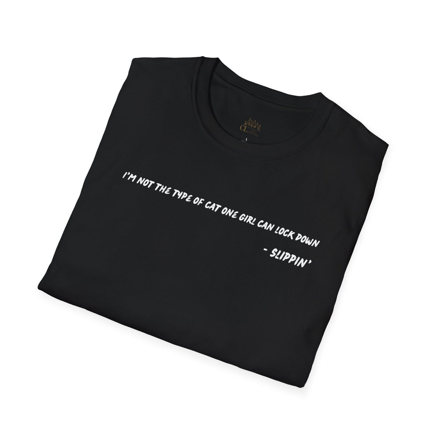 BARS T-SHIRT - SLIPPIN' - "TYPE OF GUY"