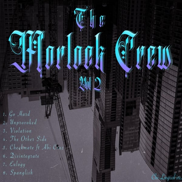 THE MORLOCK CREW VOL. 2