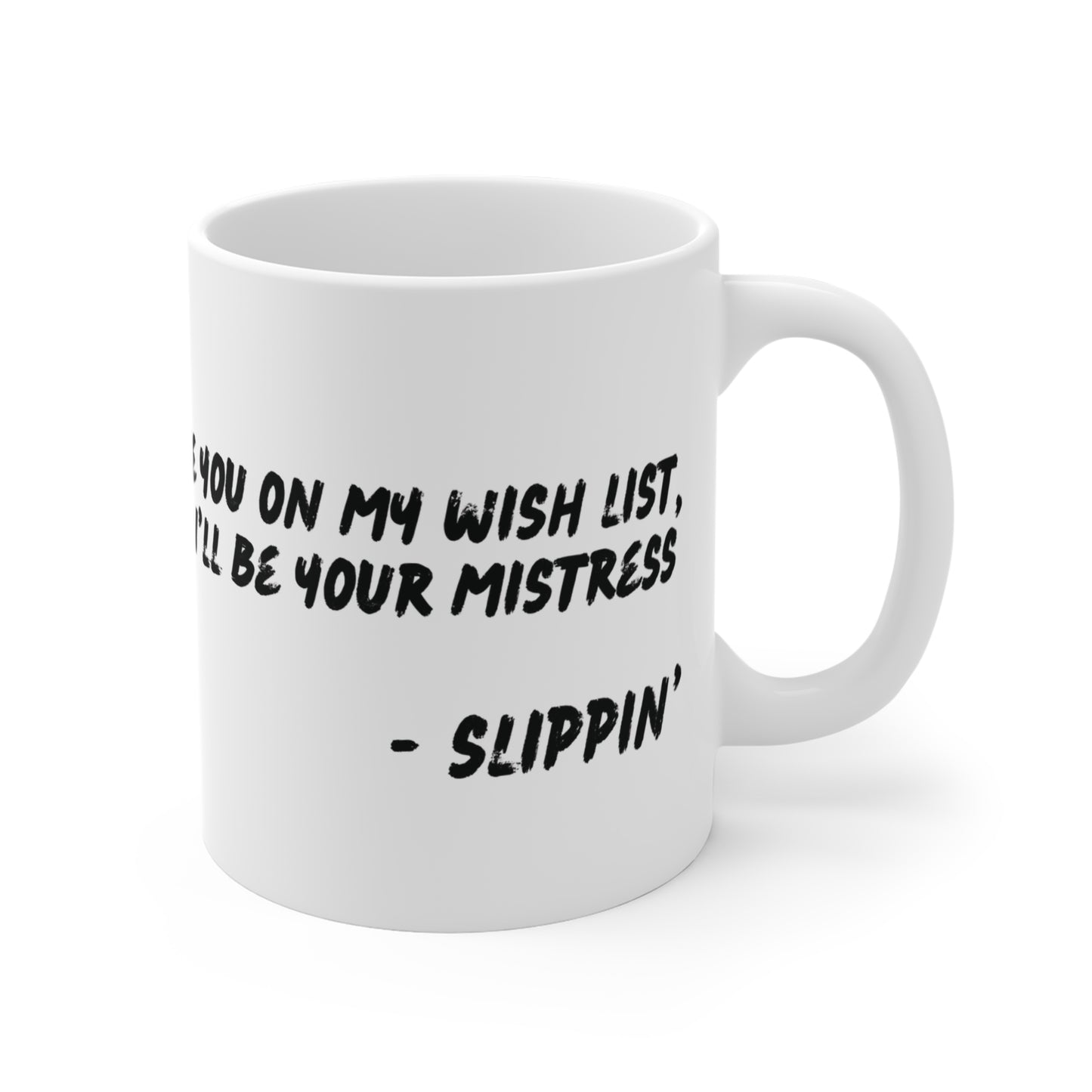 Chi-lingual Mug "slippin"