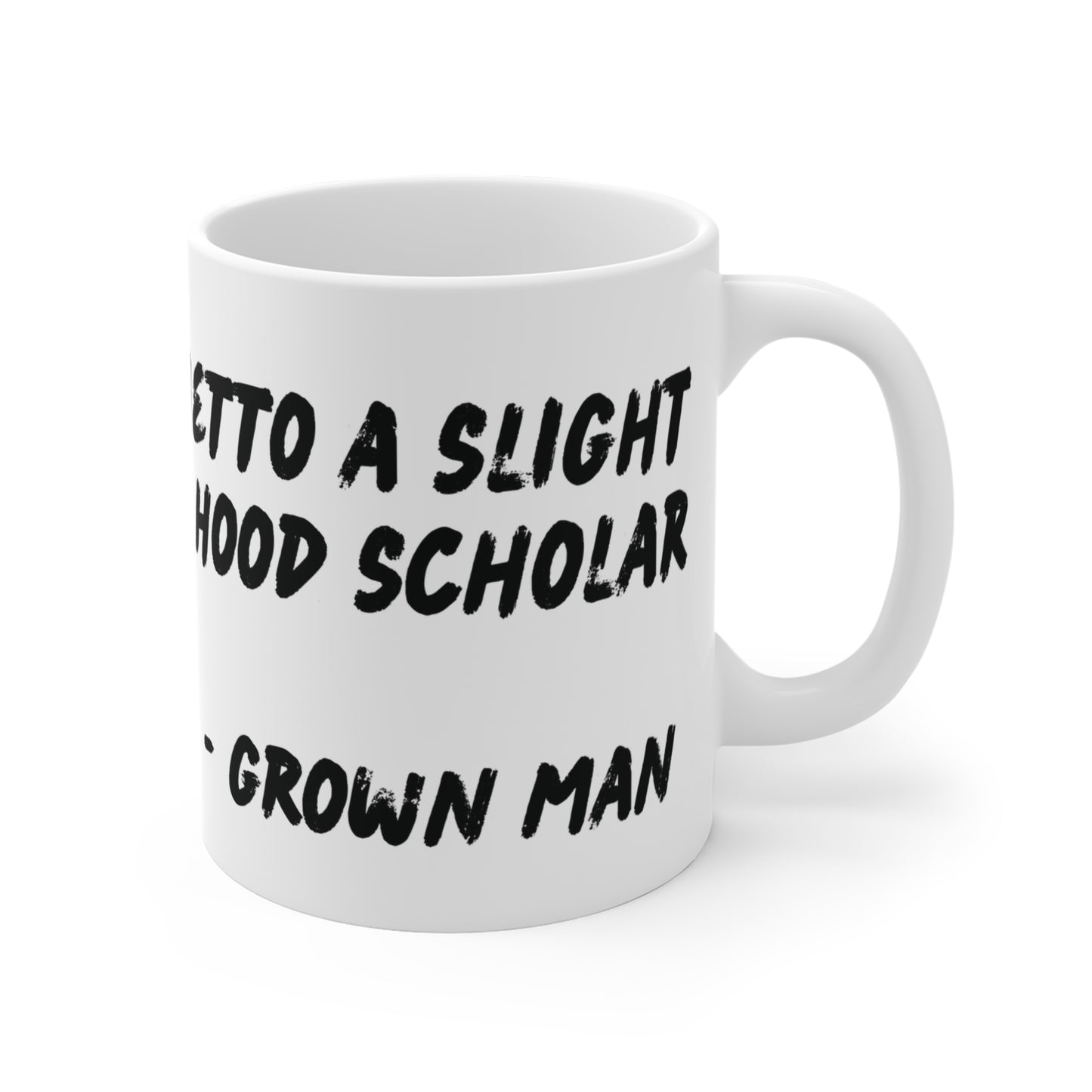 Chi-lingual Mug "grown man"